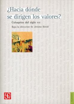 Hardcover Hacia Donde Se Dirigen Los Valores? [Spanish] Book
