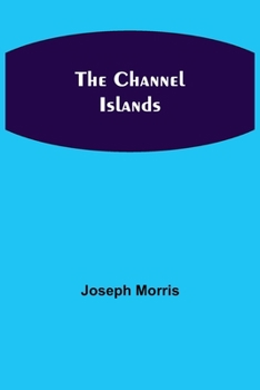 Paperback The Channel Islands Book