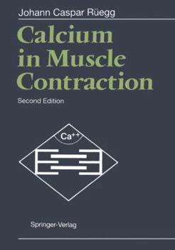 Paperback Calcium in Muscle Contraction: Cellular and Molecular Physiology Book