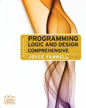 Paperback Programming Logic and Design: Comprehensive (Book Only) Book