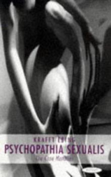 Paperback Psychopathia Sexualis: The Case Histories Book