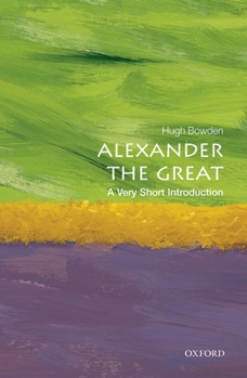 Paperback Alexander the Great: A Very Short Introduction Book