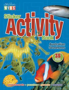 Unknown Binding Seashores (Australian Sticker Activity Book) Book
