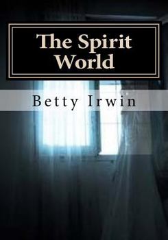Paperback The Spirit World Book