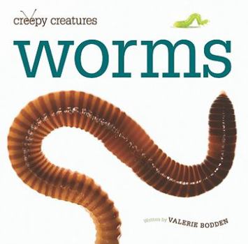 Worms (Creepy Creatures) - Book  of the Creepy Creatures