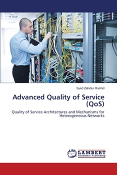 Paperback Advanced Quality of Service (QoS) Book