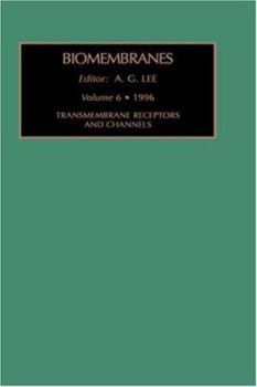 Hardcover Transmembrane Receptors and Channels: Volume 6 Book