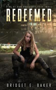 Redeemed - Book #3 of the Sins of Our Ancestors