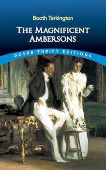 Paperback The Magnificent Ambersons Book
