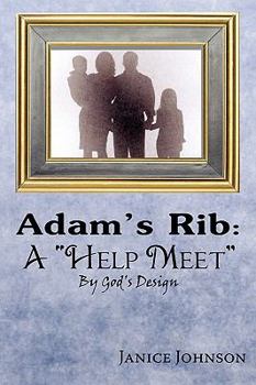 Paperback Adam's Rib: A "Help Meet" By God's Design Book