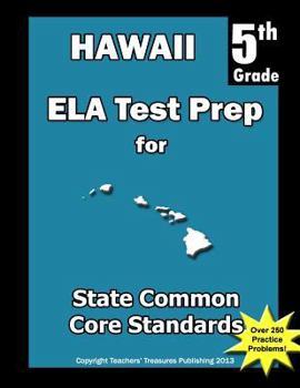 Paperback Hawaii 5th Grade ELA Test Prep: Common Core Learning Standards Book