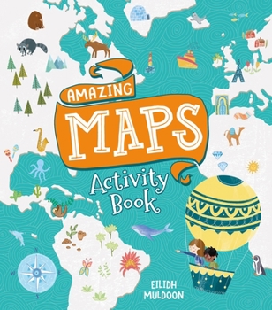 Paperback Amazing Maps Activity Book