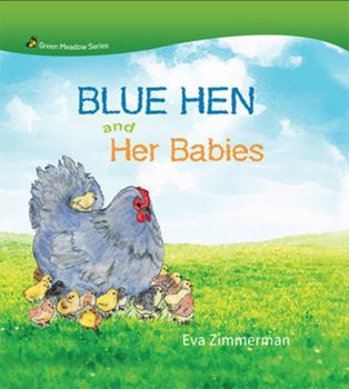 Hardcover Blue Hen and Her Babies Book