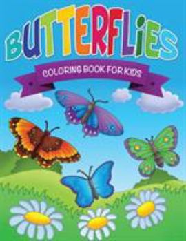 Paperback Butterflies Coloring Book for Kids Book