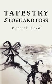 Paperback Tapestry of Love and Loss Book