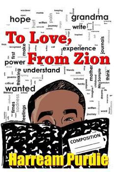 Paperback To Love From Zion Book