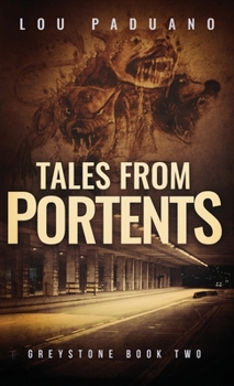 Hardcover Tales from Portents: Greystone Book Two Book