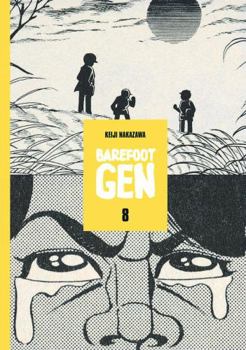 Hardcover Barefoot Gen Volume 8: Hardcover Edition Book