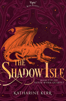 The Shadow Isle - Book #14 of the Deverry Cycle