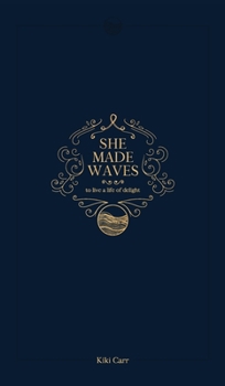 Hardcover She Made Waves Book