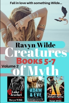 Paperback Creatures of Myth Series, Volume 2 (Books 5 - 7): Dark Paranormal Romance (Vampires, Shifters, Druid Mages, and Dragons) Book