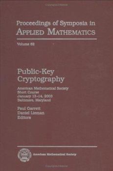 Hardcover Public-key Cryptography: Baltimore (Proceedings of Symposia in Applied Mathematics) Book
