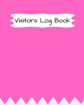 Paperback Visitor Log Book: Register, Login Notebook, Record Guest Sign-In, Registration Book. For Signing In and Out, 8 x 10 Book