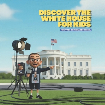 Paperback Discover the White House for Kids Book