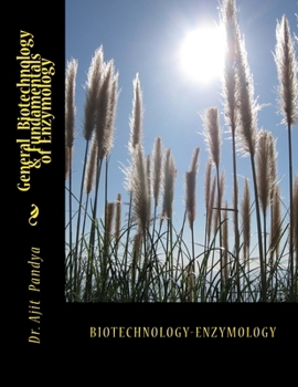 Paperback General Biotechnology & Fundamentals of Enzymology Book