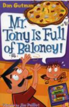 Paperback Mr. Tony Is Full of Baloney! Book