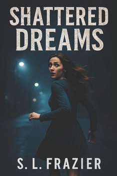 Paperback Shatterd Dreams Book