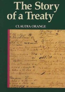 Paperback The Story of a Treaty Book
