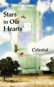 Hardcover Stars in Our Hearts: Celestial Book