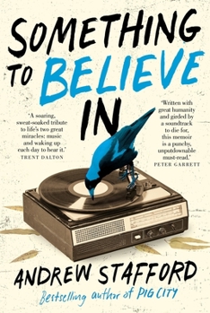 Paperback Something to Believe in Book