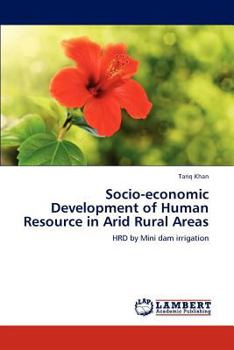 Paperback Socio-economic Development of Human Resource in Arid Rural Areas Book