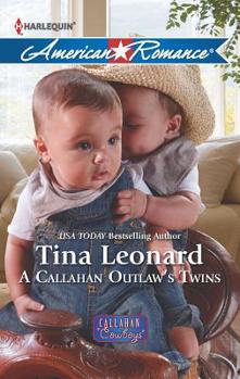 Mass Market Paperback A Callahan Outlaw's Twins Book