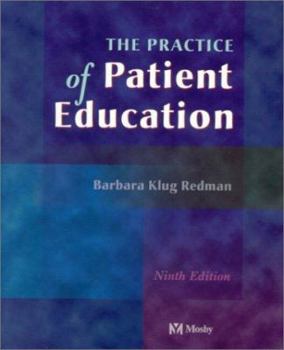 Paperback The Practice of Patient Education Book