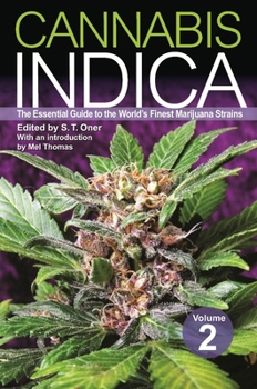 Paperback Cannabis Indica, Volume 2: The Essential Guide to the World's Finest Marijuana Strains Book