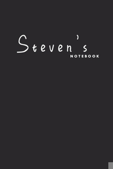 Paperback Steven's notebook: Ideal customized notebook for men whose name's Steven Book