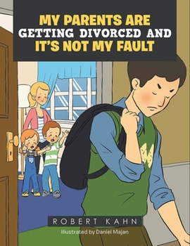 Paperback My Parents Are Getting Divorced And It's Not My Fault Book
