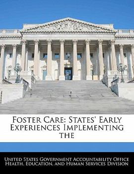 Paperback Foster Care: States' Early Experiences Implementing the Book
