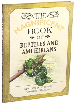 Hardcover Magnificent Book of Reptiles and Amphibians Book