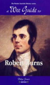 Paperback A Wee Guide to Robert Burns Book