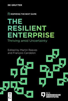 Paperback The Resilient Enterprise: Thriving Amid Uncertainty Book