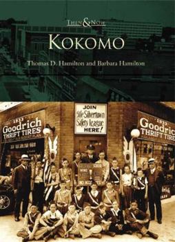 Kokomo (Then and Now) - Book  of the  and Now