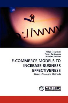 Paperback E-Commerce Models to Increase Business Effectiveness Book