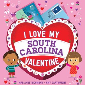 Board book I Love My South Carolina Valentine Book