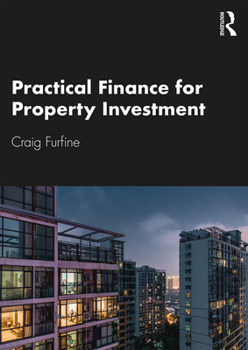 Hardcover Practical Finance for Property Investment Book