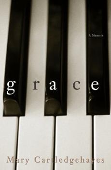 Hardcover Grace: A Memoir Book