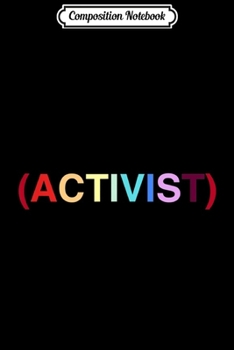 Composition Notebook: Activist 'Kindness Is Everything' Political Equality  Journal/Notebook Blank Lined Ruled 6x9 100 Pages